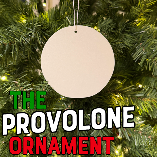 The PROVOLONE Christmas Tree Ornament